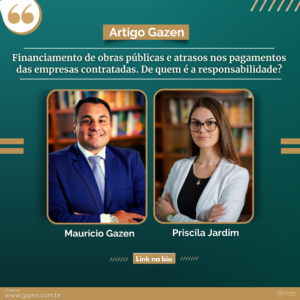 Financiamento de obras públicas e atrasos nos pagamentos das empresas contratadas.