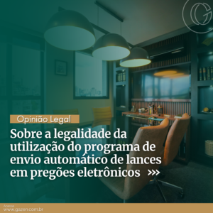 Sobre a legalidade da utilização de programa de envio automático de lances em pregões eletrônicos