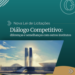 Diálogo competitivo: diferenças e semelhanças com outros institutos