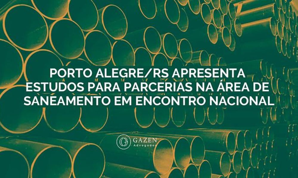 Porto Alegre/RS apresenta estudos para parcerias na área de saneamento em encontro nacional