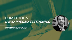 CURSO ONLINE: NOVO PREGÃO ELETRÔNICO