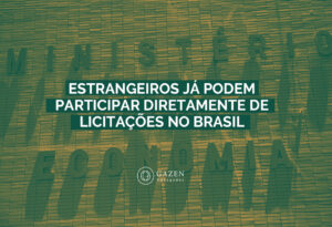 Estrangeiros já podem participar diretamente de licitações no Brasil