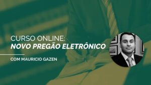 CURSO ONLINE: NOVO PREGÃO ELETRÔNICO