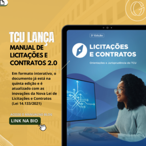 TCU publica quinta edição do Manual de Licitações e Contratos em formato interativo