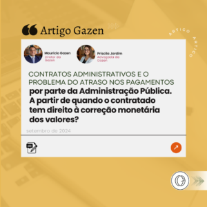 Contratos Administrativos e o problema do atraso nos pagamentos por parte da Administração Pública. A partir de quando o contratado tem direito à correção monetária dos valores?